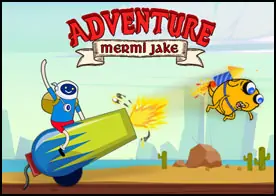 Adventure Mermi Jake - 