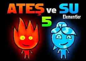 Ateş ve Su 5 Elementler - 