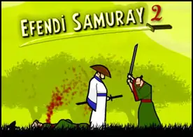 Efendi Samuray 2