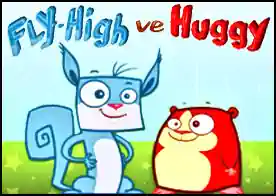 Fly High ve Huggy - 