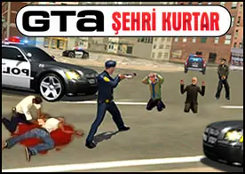 GTA Şehri Kurtar - 