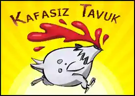 Kafasız Tavuk - 