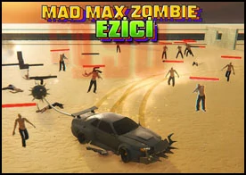 Mad Max Zombi Ezici - 