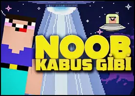 Noob Kabus Gibi - 