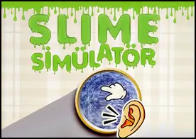 Slime Simülatör