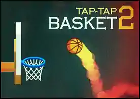 Tap Tap Basket 2