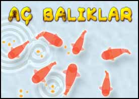 Aç Balıklar