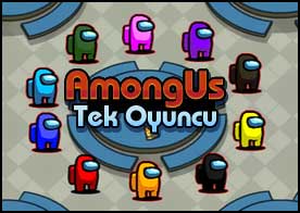 Among Us Tek Oyuncu