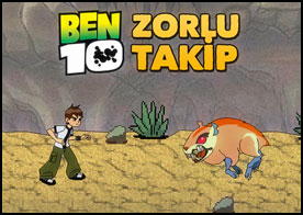 Ben 10 Zorlu Takip