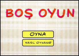 Boş Oyun