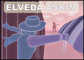 Elveda Aşkım