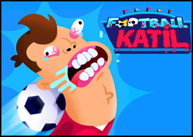 Futbolcu Katil