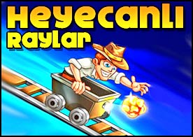Heyecanlı Raylar