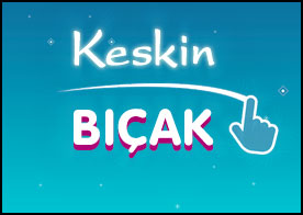 Keskin Bıçak