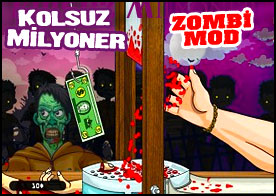 Kolsuz Milyoner Zombi Mod