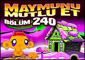 Maymunu Mutlu Et Bölüm 240