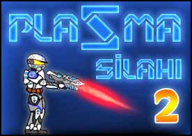 Plazma Silahı 2