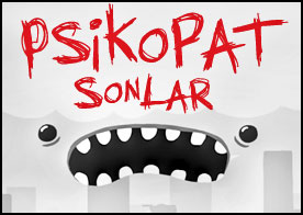 Psikopat Sonlar