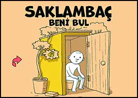 Saklambaç Beni Bul