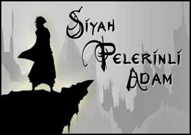 Siyah Pelerinli Adam
