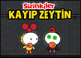 Sizinkiler Kayıp Zeytin