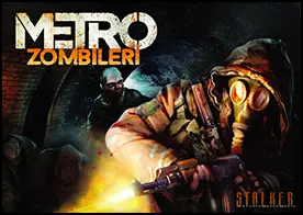 Stalker 2033 Metro Zombileri