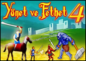 Yönet ve Fethet 4