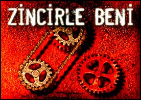 Zincirle Beni
